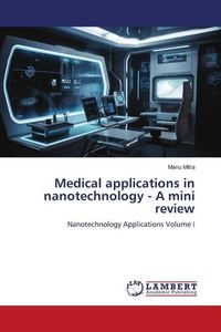 Produktbild: Medical applications in nanotechnology - A mini review