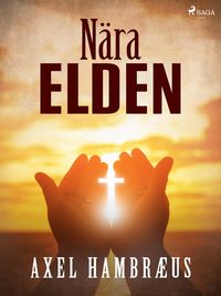 Produktbild: N&auml;ra elden