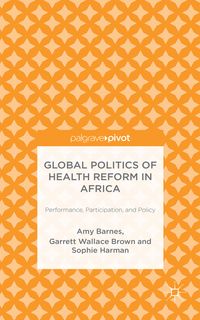 Produktbild: Global Politics of Health Reform in Africa