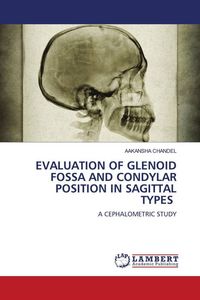 Produktbild: Evaluation Of Glenoid Fossa and Condylar Position in Sagittal Types