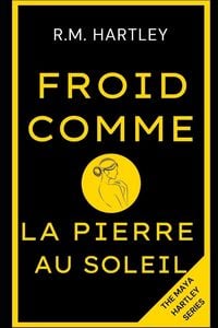 Produktbild: Froid Comme La Pierre Au Soleil