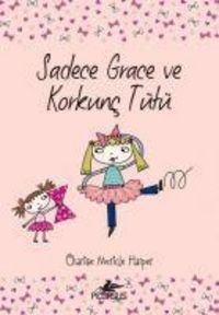 Produktbild: Sadece Grace ve Korkunc T&uuml;t&uuml; 6. Kitap