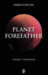 Produktbild: Planet Forefather Extinction