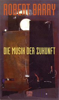 Produktbild: Die Musik der Zukunft