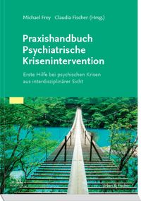Produktbild: Praxishandbuch Psychiatrische Krisenintervention