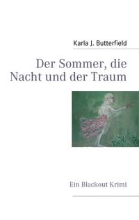 Produktbild: Der Sommer, die Nacht und der Traum