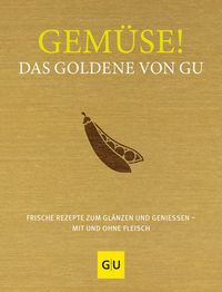 Bild vom Artikel Gemüse! Das Goldene von GU vom Autor Adriane Andreas