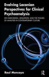 Produktbild: Moncayo, R: Evolving Lacanian Perspectives for Clinical Psyc
