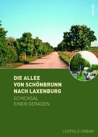 Produktbild: Die Allee von Sch&ouml;nbrunn nach Laxenburg