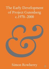 Produktbild: Early Development of Project Gutenberg c.1970-2000