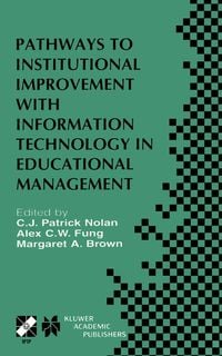 Produktbild: Pathways to Institutional Improvement with Information Technology in Educational Management