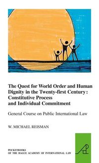 Produktbild: The Quest for World Order and Human Dignity in the Twenty-First Century