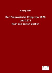 Produktbild: Der Franz&ouml;sische Krieg von 1870 und 1871