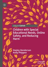Produktbild: Children with Special Educational Needs, Online Safety, and Reducing Harm