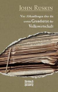 Produktbild: Vier Abhandlungen &uuml;ber die ersten Grunds&auml;tze der Volkswirtschaft