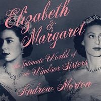 Bild vom Artikel Elizabeth & Margaret Lib/E: The Intimate World of the Windsor Sisters vom Autor Andrew Morton