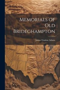 Produktbild: Memorials of Old Brideghampton
