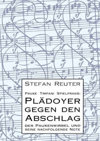 Produktbild: Pauke Timpani Spielpraxis: Pl&auml;doyer gegen den Abschlag
