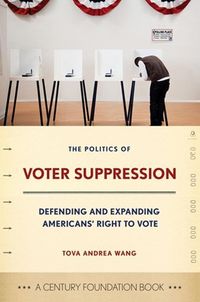 Produktbild: The Politics of Voter Suppression