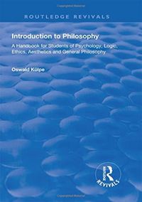 Produktbild: Kulpe, O: Introduction to Philosophy
