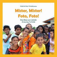 Bild vom Artikel Mister, Mister! Foto, Foto! vom Autor Peter Wiedekamm