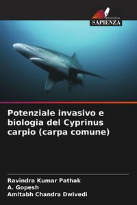 Produktbild: Potenziale invasivo e biologia del Cyprinus carpio (carpa comune)
