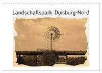 Produktbild: Landschaftspark Duisburg-Nord (Wandkalender 2026 DIN A3 quer), CALVENDO Monatskalender
