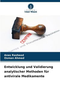 Produktbild: Entwicklung und Validierung analytischer Methoden f&uuml;r antivirale Medikamente