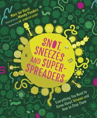 Produktbild: Snot, Sneezes, and Super-Spreaders
