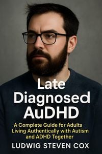 Produktbild: Late Diagnosed AuDHD