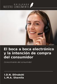 Produktbild: El boca a boca electr&oacute;nico y la intenci&oacute;n de compra del consumidor