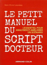 Produktbild: Le petit manuel du script-docteur