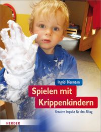 Produktbild: Spielen mit Krippenkindern