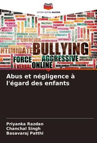 Produktbild: Abus et n&eacute;gligence &agrave; l'&eacute;gard des enfants