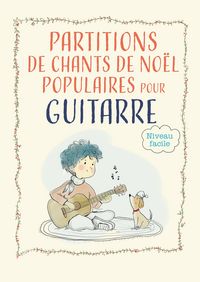 Produktbild: Partitions de chants de No&euml;l populaires pour guitare