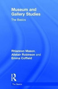 Produktbild: Robinson, A: Museum and Gallery Studies