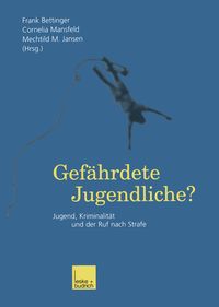 Produktbild: Gef&auml;hrdete Jugendliche?