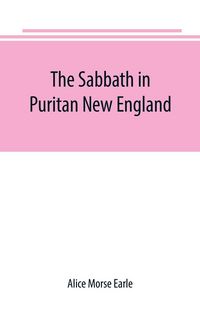 Produktbild: The Sabbath in Puritan New England