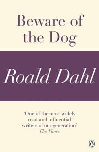 Produktbild: Beware of the Dog (A Roald Dahl Short Story)