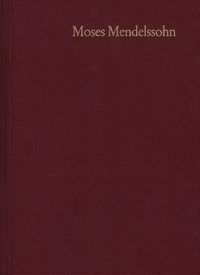 Produktbild: Moses Mendelssohn: Gesammelte Schriften. Jubil&auml;umsausgabe / Band 5,2: Rezensionsartikel in ?Allgemeine deutsche Bibliothek? (1765-1784). Literarische