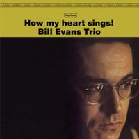 Bild vom Artikel How My Heart Sings+1 Bonus Track vom Autor Bill Trio Evans