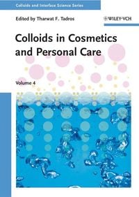 Produktbild: Colloids and Interface Science Series / Colloids in Cosmetics and Personal Care