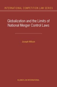 Produktbild: Globalization and the Limits of National Merger Control Laws