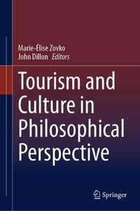 Produktbild: Tourism and Culture in Philosophical Perspective