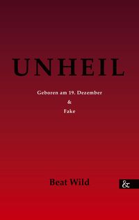 Produktbild: Unheil - zwei Kurzgeschichten