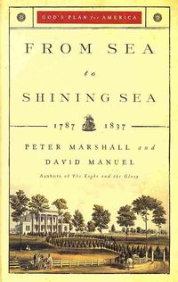 Produktbild: Marshall, H: From Sea to Shining Sea, 1787-1837