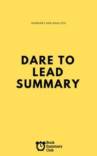 Bild vom Artikel Dare To Lead Summary (Business Book Summaries) vom Autor Vince Massara