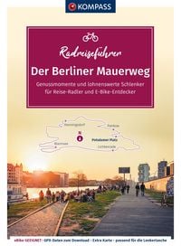 Produktbild: KOMPASS Radreisef&uuml;hrer Der Berliner Mauerweg