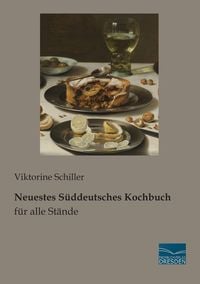 Produktbild: Neuestes S&uuml;ddeutsches Kochbuch f&uuml;r alle St&auml;nde