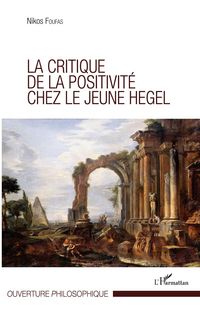 Produktbild: Critique de la positivit&eacute; chez le jeune Hegel